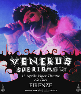 Viper Theatre: Venerus in concerto per la tappa del tour "Speriamo" all'Otel di Firenze