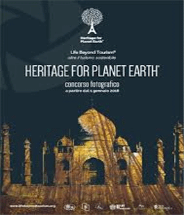 Con il nuovo anno prenderà il via il concorso fotografico: ''Heritage for Planet Earth''