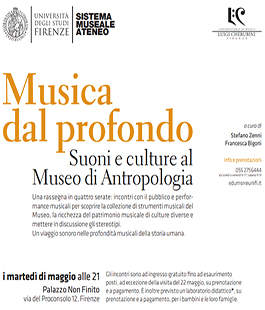 Musica dal profondo, suoni e culture al Museo di Antropologia dell'Università di Firenze