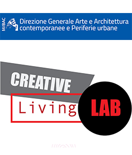 Creative Living Lab: nuovo bando per la rigenerazione culturale delle periferie