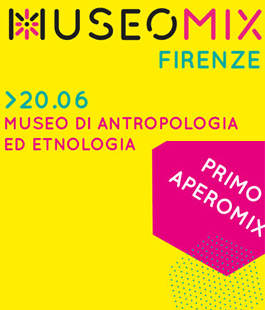 Museomix: "Aperomix" al Museo di Antropologia di Firenze