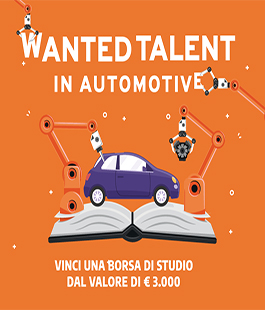 Al via la 3ª edizione della borsa di studio Wanted Talent in Automotive, in palio 3.000 euro