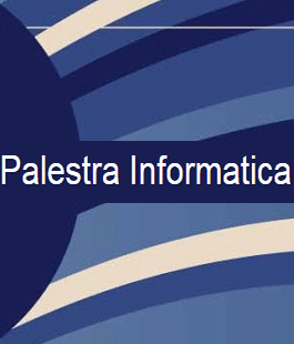 Palestra Informatica: nuovi corsi di informatica