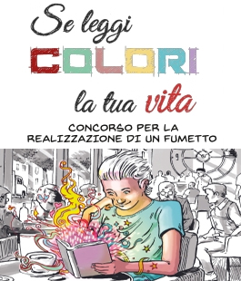 "Se leggi colori la tua vita", il concorso per scrivere il soggetto di una storia a fumetti