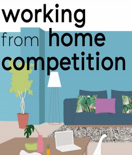 Al via il concorso di idee "Working from Home"