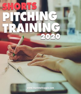 Shorts Pitching Training 2020: workshop online per giovani registi