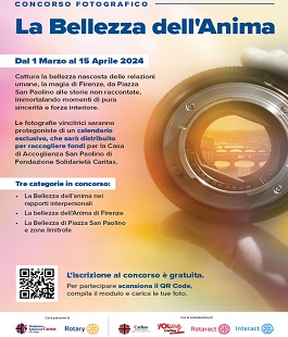 "La bellezza dell'anima", nuovo concorso di Fondazione Solidarietà Caritas Firenze e Rotary