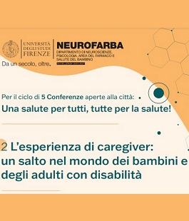 "Disabilità, l'esperienza dei caregiver", incontro dell'Università di Firenze al Fuligno