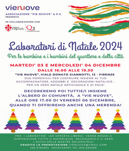 "Laboratori di Natale 2024", per realizzare addobbi e decorazioni alle Vie Nuove di Firenze