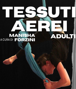 "Tessuti Aerei", corsi per bambini, teen e adulti al Garage Performance Studio di Firenze