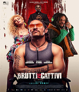 Domeniche in Compagnia: ''Brutti e Cattivi'' di Cosimo Gomez al Cinema La Compagnia