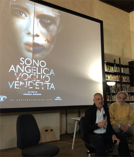 ''Sono Angelica, voglio vendetta'' il film di A.Zingoni in anteprima al Teatro della Compagnia