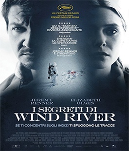 ''I segreti di Wind River'', il film di Taylor Sheridan al cinema Spazio Uno