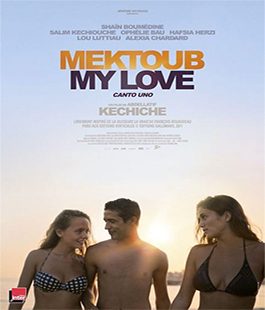 ''Mektoub, My Love - Canto Uno'', il film di Abdellatif Kechiche al Cinema Spazio Uno
