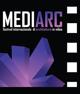 18° MEDIARC Festival Internazionale di Architettura in Video - musicarchitettura