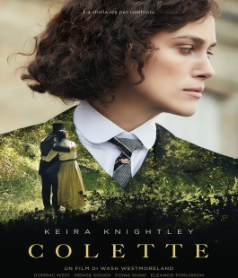 "Colette", il film di Westmoreland con Keira Knightley al cinema Spazio Uno
