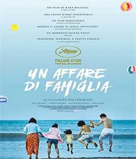 Segnalati dalla critica: "Un affare di famiglia", il film di Kore-eda allo Spazio Alfieri