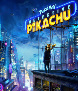 "Pokemon Detective Pikachu", il primo film live-action della saga al Cinema Adriano