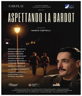 "Aspettando la Bardot", l'anteprima del film di Marco Cervelli allo Spazio Alfieri