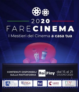 III edizione di "Fare Cinema": il programma dell'edizione digitale