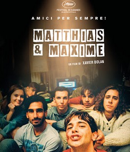 Odeon Firenze: "Matthias e Maxime", il film di e con Xavier Dolan su MioCinema.it