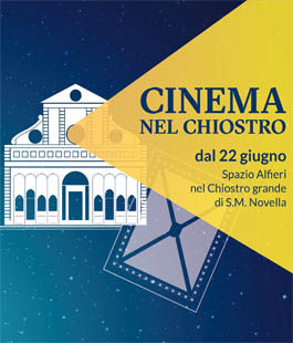 Cinema nel Chiostro di Spazio Alfieri: nuova arena estiva nel chiostro grande di S.M. Novella
