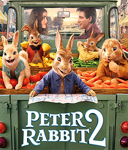 "Peter Rabbit 2: un birbante in fuga", il nuovo film di Will Gluck al Cinema Adriano di Firenze