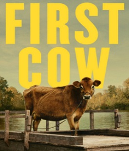 "First Cow", il film di Kelly Reichardt in lingua originale al cinema La Compagnia di Firenze