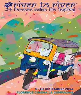 A Firenze la 24° edizione del "River to River Florence Indian Film Festival"